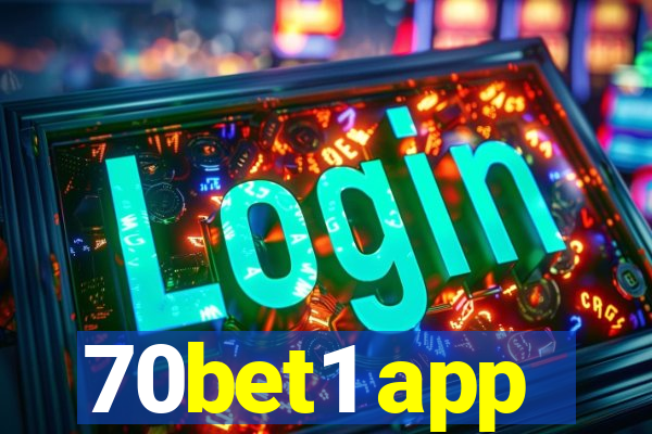 70bet1 app